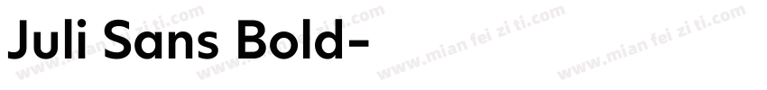 Juli Sans Bold字体转换